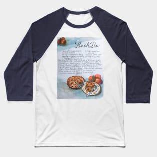 Peach Pie Recipe Baseball T-Shirt